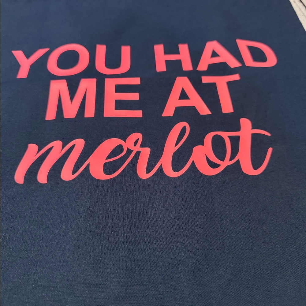 🍷 You Had Me At Merlot Tote - NWT - Picture 2 of 3